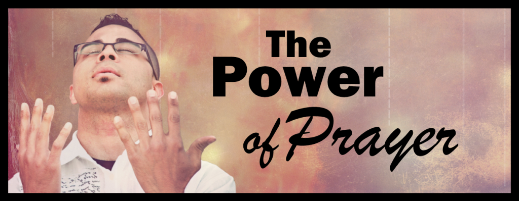 Power of Prayer 2
